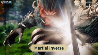 Martial Inverse Episode 11 Sub Indo