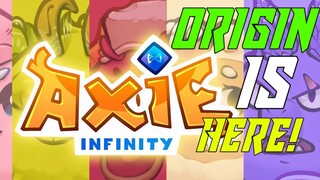 ALL YOU NEED TO KNOW ABOUT ORIGIN AXIE INFINITY! (ORIGIN IS HERE!)