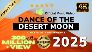 Dance of the Desert Moon - A Mystical Performance | Official Music Video #dance #desert #moon #youth