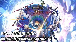 【FANDUB】 FGO NOBLE PHANTASM PART 1 by AnimeDubbingBstation