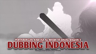 Kisah Pertarungan Nabi Isa Al - Masih vs Dajjal | Animasi islami [DubbingIndonesia] Bagian 3