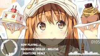 Nightcore - Breathe【Mackenzie ziegler】