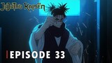 Jujutsu Kaisen Season 3 - Episode 33 [Bahasa Indonesia]