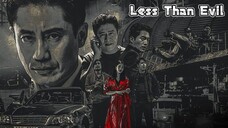 Less Than Evil - Eps 2 Sub Indo