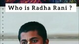 Who is Radha Rani