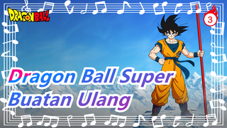 [Dragon Ball Super] Buatan Ulang Karya Penggemar_3