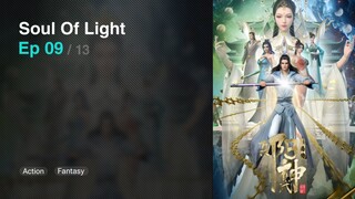 Soul Of Light Episode 09 Subtitle Indonesia