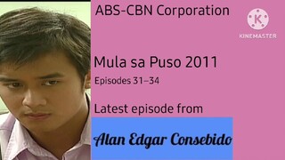 Mula Sa Puso 2011 Episodes 31–34