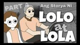 Ang Storya Ni LoLo at Lola - PART 4 | Pinoy Animation