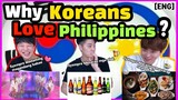 Why Koreans Love Philippines? #66 (ENG SUB)