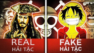 ONE PIECE | HẢI TẶC GIẢ TƯỞNG & NGOÀI ĐỜI KHÁC HAY GIỐNG NHAU?