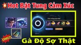 Liên quân Vẽ Bùa S bật tung cảm xúc thì Được Gà Độ Kiếp Thành Công :))