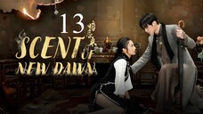 EP13/28 Scent of New Dawn (2025)