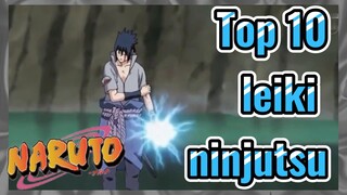 Top 10 leiki ninjutsu