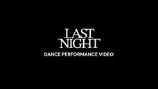 TREASURE - "LAST NIGHT" DANCE PERFORMANCE VIDEO