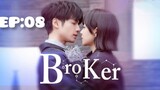 BROKER | Hindi Dubbed | 2021 season 1 ( episode :08 )  Full HD