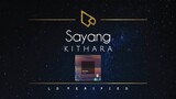 Kithara | Sayang (Lyric Video)