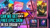 CAN WE GET FREE EPIC SKIN IN 8X DRAW ? | KOF BINGO EVENT - MOBILE LEGEND