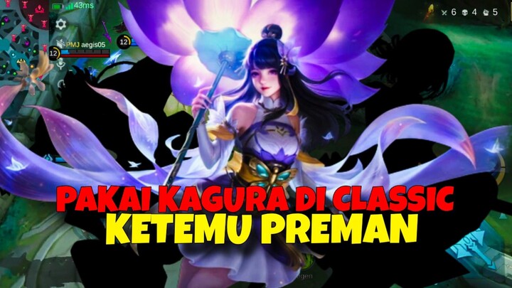 PLAY KAGURA DI CLASSIC MALAH KETEMU PREMAN CLASSIC!!🔥