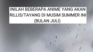 anime yg rilis bulan juli