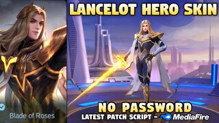 FIXED! Lancelot HERO Skin Script No Password | Lancelot Swordmaster Skin Script | Mobile Legends