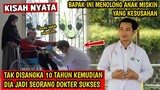 BAPAK INI TOLONG ANAK MISKIN KESUSAHAN,TAK DISANGKA 10 TAHUN KEMUDIAN DIA JADI SEORANG DOKTER SUKSES