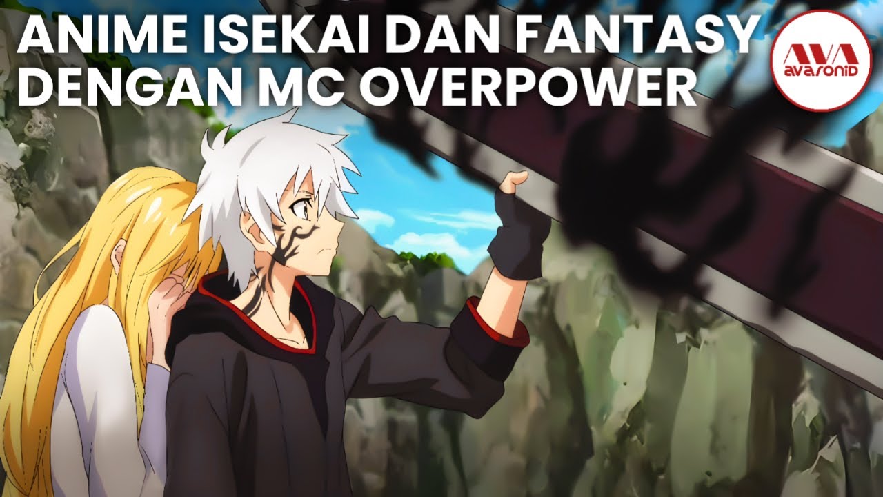 16 melhores Animes isekai com protagonista overpower 2022 - Que