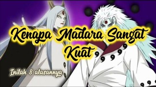 DELAPAN ALASAN KENAPA MADARA YANG SANGAT KUAT!!!ANIME NARUTO KOK BISA!