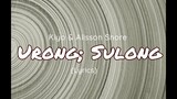 Urong; Sulong - Kiyo & Alisson Shore (Lyrics)