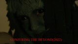 Conjuring The beyong(2022)