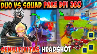 DPI 360 🔥 100% HEADSHOT ❗ SENSITIVITAS HEADSHOT TERBARU SETELAH UPDATE 2023  || WORK ALL DEVICE ⚙ A