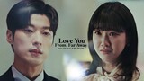 Yoon Cho Won & Ha Do Yun || 𝐋𝐨𝐯𝐞 𝐘𝐨𝐮 𝐅𝐫𝐨𝐦 𝐅𝐚𝐫 𝐀𝐰𝐚𝐲 [See You In My 19th Life 1x10] MV