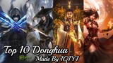 Top 10 Donghua Made by IQIYI - 10 Best Donghua by IQIYI Animation | Action/Adventure/Romance