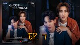 🇹🇭 Ghost Host, Ghost House (2022) - Episode 07 Eng