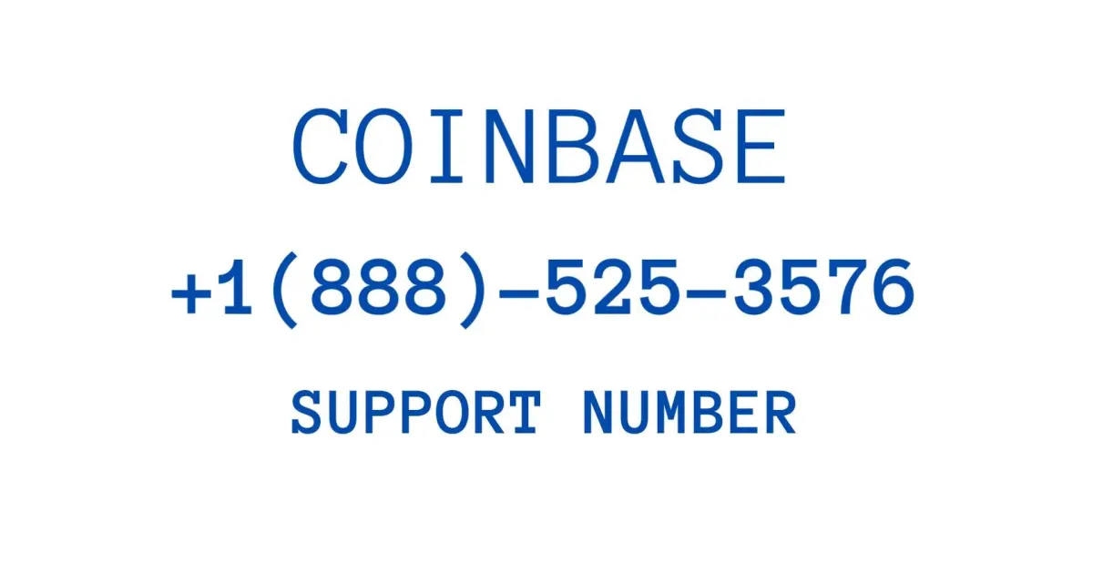 👉Coinbase Customer Support Number? +1(888)-525-3576 - 🔴 Helpline Phone