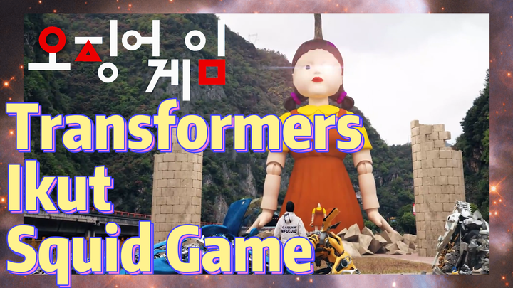 Transformers Ikut Squid Game