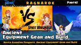Ragnarok M Eternal Love: Novice Guardian Progress Ancient Equipment Gear and Build  PART 2