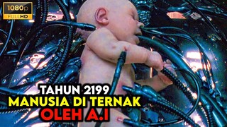 Di Masa Depan Manusia Akan Di Jadikan Batrai Oleh AI - ALUR CERITA FILM