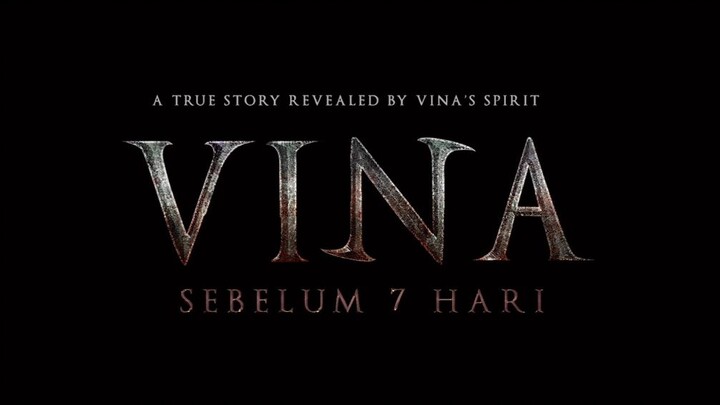 VINA SEBELUM 7 HARI TEASER TRAILER