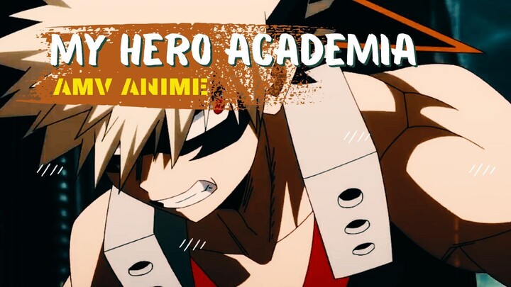 MY HERO ACADEMIA | AMV ANIME |