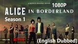 Alice in Borderland S01 E01 (English Dubbed)