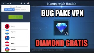 BUG DIAMOND GRATIS PAKE VPN !! BURUAN COBA SEBELUM DI FIX