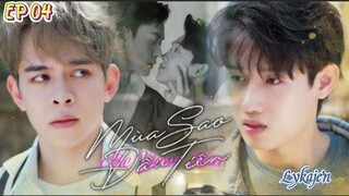🇻🇳[BL]BE YOUR STAR EP 04(engsub)2024