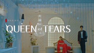 Queen of Tears ft. Manchan [FMV]