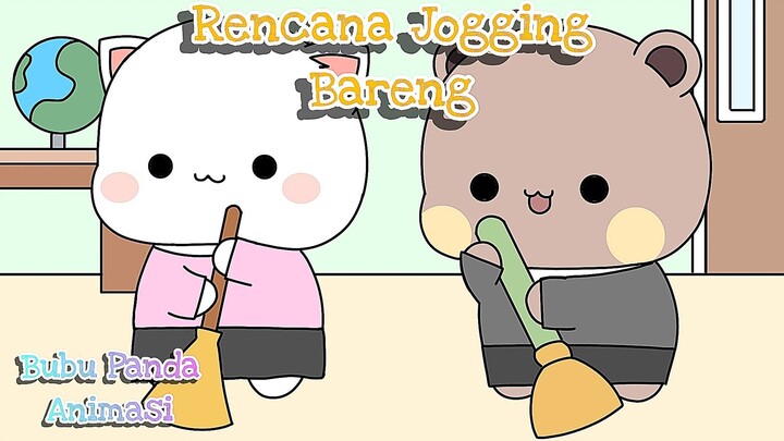 Rencana Jogging Bareng || Bubu Panda Animasi
