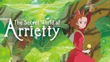 ANIME REVIEW || The Secret World of Arrietty || Studio Ghibli