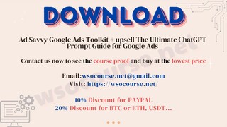 Ad Savvy Google Ads Toolkit + upsell The Ultimate ChatGPT Prompt Guide for Google Ads