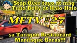 Stop Over tayo sa Taragon Restaurant Marilaque Baras!!! 😘🥰😍🤩😁🥓🥩🍗🍖🥗🥘🫕🍝🍜🍲🍛