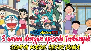 Anime Dengan Episode Terbanyak - Auto Masuk Rekor Dunia