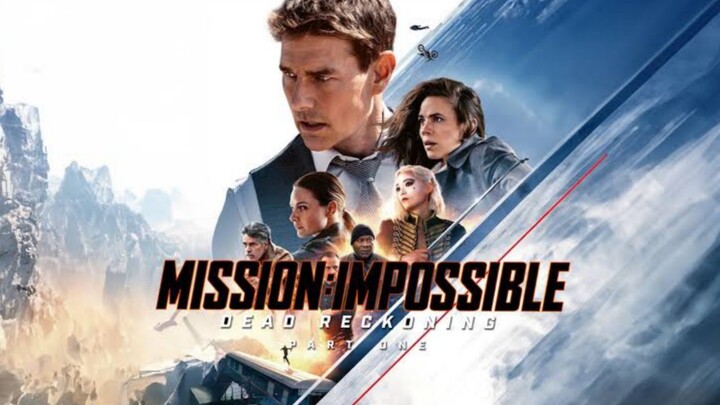 Mission_ Impossible (2023) The last part be the first to watch it